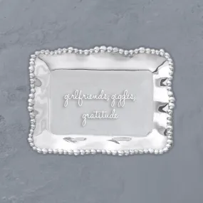 Giftables Organic Pearl Rectangular Engraved Tray "Girlfriends, Giggles, Gratitude"