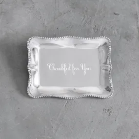 Giftables Pearl Denisse Rectangular Engraved Tray "Thankful for You"