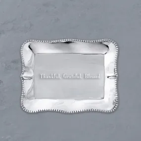 Giftables Pearl Denisse Rectangular Engraved Tray "Thankful, Grateful, Blessed"