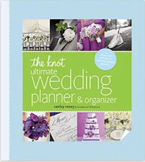 The Knot Ultimate Wedding Planner & Organizer: Worksheets, Checklists, Etiquette, Calendars, and Answers to Frequently Asked Questions